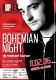 Bohemian Night 11/02/2006