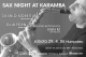 SAX NIGHT AT KARAMBA 29/04/2006